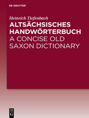 cover image of Altsächsisches Handwörterbuch / a Concise Old Saxon Dictionary